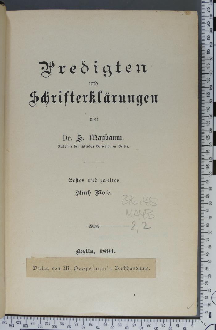 296.45 MAYB 2,2 : Predigten und Schrifterklärungen. Erstes und zweites Buch Mose (1894)