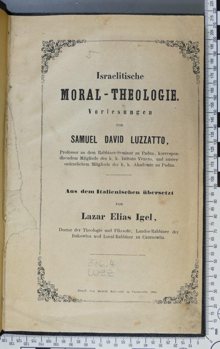296.4 LUZZ : Israelitische Moral-Theologie (1864)