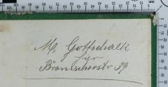 - (Gottschalk, Moses), Von Hand: Name, Exlibris; 'M. Gottschalk
hier
Bramscherstr 39'. 