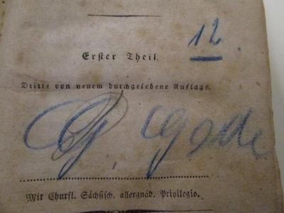  Gedichte von Friedrich Schiller (1807);- (Gode, G.), Von Hand: Autogramm, Name, Nummer; '12.
G. Gode'. 
