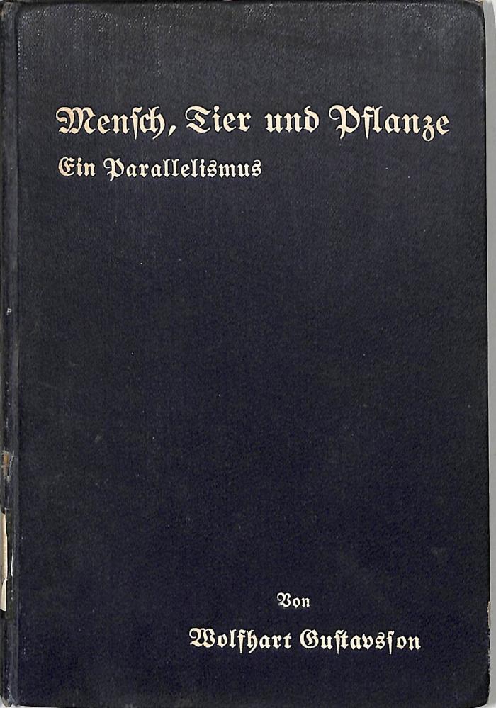 O 3136 : Mensch, Tier und Pflanze. Ein Parallelismus. (1907)