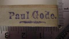 - (Gode, Paul), Stempel: Name; 'Paul Gode.'.  (Prototyp)