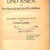 P 3377 : Europa und Asien oder Der Mensch und das Wandellose. Sechs Bücher wider Geschichte und Zeit. (1923)