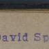 - (Spitzer, David), Stempel: Name, Exlibris; 'David Spitzer'.  (Prototyp)