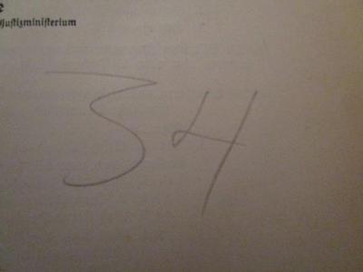 - (Bergungsstelle 034, Bibliothek Dr. Ernst Eckelt), Von Hand: Nummer; '34'.  (Prototyp); Das Zwangsvollstreckungsnotrecht nach der Verordnung vom 26. Mai 1933 / 24. Oktober 1934 und den ergänzenden Vorschriften - einschließlich des landwirtschaftlichen Vollstreckungsschutzes - nach dem Stande vom 1. November 1934 (1934)