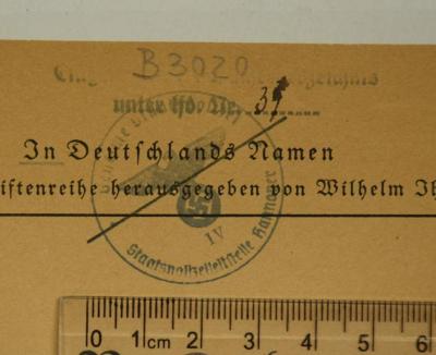 - (Geheime Staatspolizei Hannover), Stempel: Name; 'Geheime Staatspolizei / Staatspolizeileitstelle Hannover / IV'. 