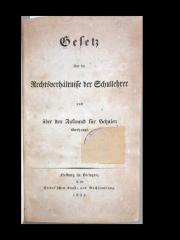 O48A168 : Gesetz über die Rechtsverhältnisse der Schullehrer und über den Aufwand für Schulen überhaupt  (1835)