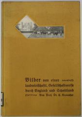 O 3169 : Bilder von einer landwirtschaftlichen Gesellschaftsreise durch England und Schottland. (1911)