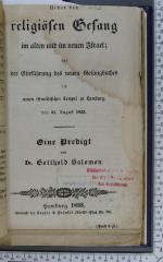 296.45 SALO : Über den religiösen Gesang im alten und neuen Israel : bei der Einführung des neuen Gesangbuches im neuen israelitischen Tempel zu Hamburg, den 31. August 1833 [Predigt] (1833)