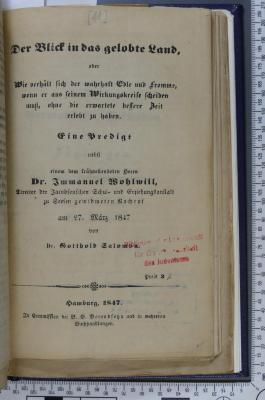 296.45 SALO : Der Blick in das gelobte Land : oder wie verhält sich der wahrhaft Edle und Fromme, wenn er aus seinem Wirkungskreise scheiden muß, ohne die erwartete bessere Zeit erlebt zu haben; eine Predigt nebst einem dem frühvollendeten Herrn Dr. Immanuel Wohlwill, Director der Jacobsonschen Schul- und Erziehungsanstalt zu Seesen gewidmeten Nachruf am 27. März 1847 (1847)