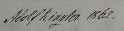 - (Kinzler, Adolf), Von Hand: Exlibris, Name; 'Adolf Kinzler 1862.'. 