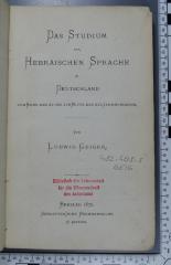 492.409.9 GEIG;Aa 67 ; ;: Das Studium der hebräischen Sprache in Deutschland vom Ende des XV. bis zur Mitte des XVI. Jahrhunderts  (1870)