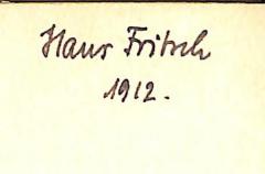 - (Fritsch, Hans), Von Hand: Name, Datum; 'Hans Fritsch / 1912.'. 