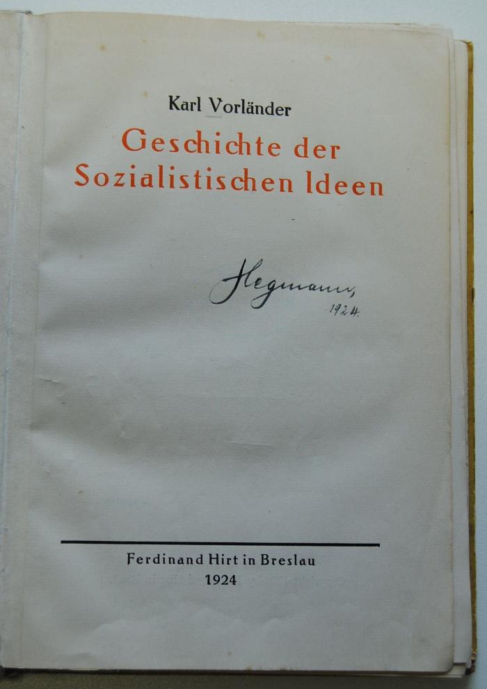 Pol 151,5/9  : Geschichte der sozialistischen Ideen (1924)