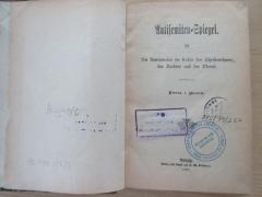 BD 1470 A633 (ausgesondert) : Antisemiten-Spiegel. Die Antisemiten im Lichte des Christenthums, des Rechtes und der Moral. (1892)