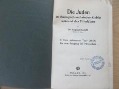 BD 9250 N482 (-2) : Die Juden im thrüngisch-sächsischen Gebiet während des Mittelalters. 2, Vom "schwarzen Tod" (1348) bis zum Ausgang des Mittelalters (1927)