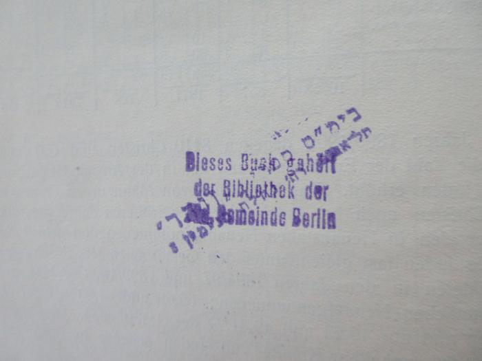 - (Zohar Bookstore), Stempel: Buchhändler, Ortsangabe, Name; 'בימ"ס ספריה "זוהר" תל־אביב רח’ נחלת בנימין 3  
'. 