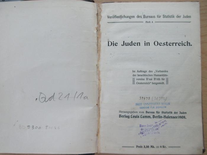 BD 9300 T486 (ausgesondert): Die Juden in Oesterreich (1908)