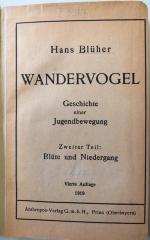 Soz 674,5/36 b : 2 : Wandervogel. Geschichte einer Jugendbewegung. Teil 2: Blüte und Niedergang. (1919)