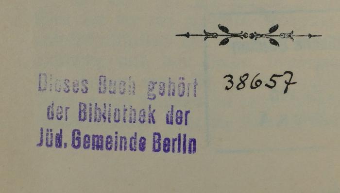 - (Jüdische Gemeinde zu Berlin), Von Hand: Inventar-/ Zugangsnummer; '38657'. 