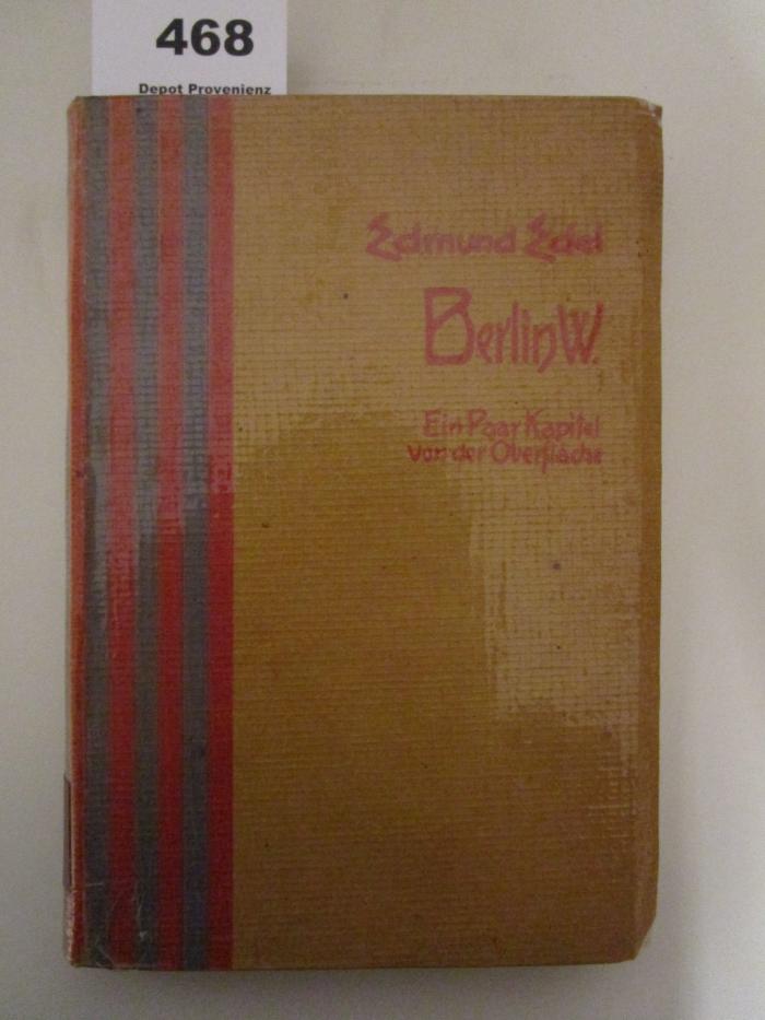 B 328 Ed 1: Berlin W. : Ein Paar Kapitel von der Oberfläche (1906)