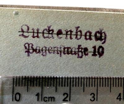 - (Luckenbach, [...]), Stempel: Name, Ortsangabe; 'Luckenbach / Pagenstraße 10'. 