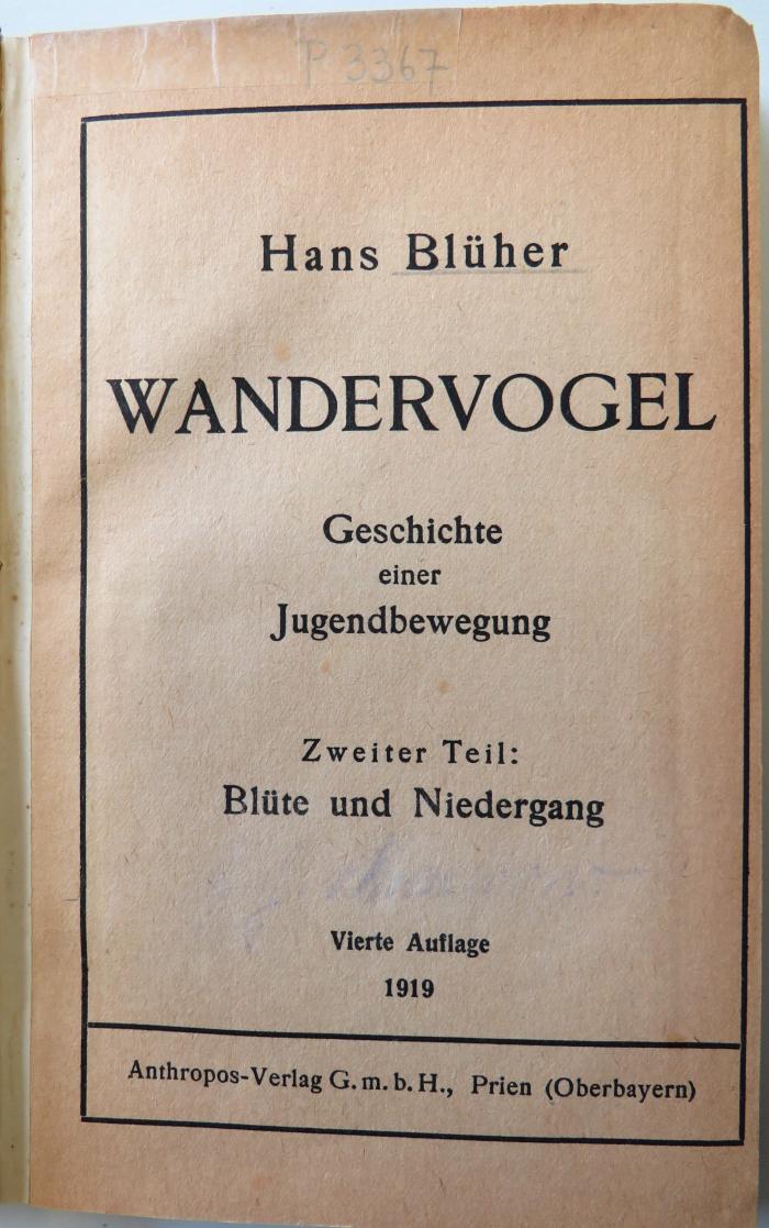 Soz 674,5/36 b : 2 : Wandervogel. Geschichte einer Jugendbewegung. Teil 2: Blüte und Niedergang. (1919)