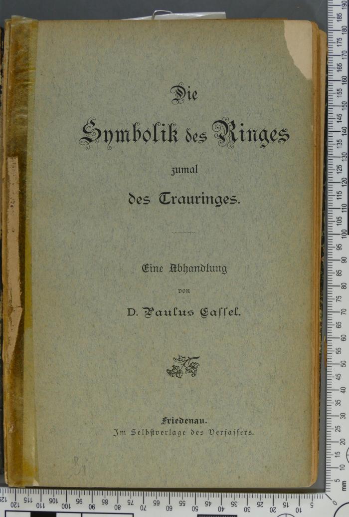 196.454.4 CASS : Symbolik des Ringes zumal des Trauringes ([1891])