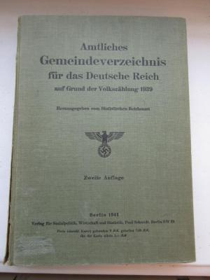 VII 742: Amtliches Gemeindeverzeichnis für das Deutsche Reich auf Grund der Volkszählung 1939 (1941)