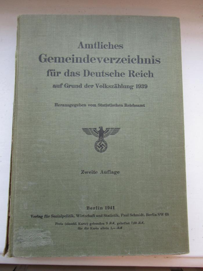 VII 742: Amtliches Gemeindeverzeichnis für das Deutsche Reich auf Grund der Volkszählung 1939 (1941)