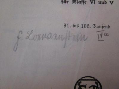  Schulgesangbuch : Ausgabe D (1930);- (Loewenstein, Fritz), Von Hand: Autogramm, Name, Nummer; 'F. Loewenstein IVa'. 