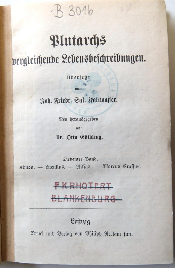 B 3016 : 7 : Plutarchs vergleichende Lebensbeschreibungen. (1888)