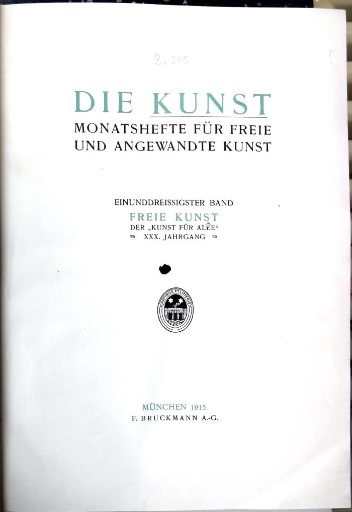 Ku 506/11 : Die Kunst. Monatshefte für freie und angewandte Kunst 31.1914/15. (1915)