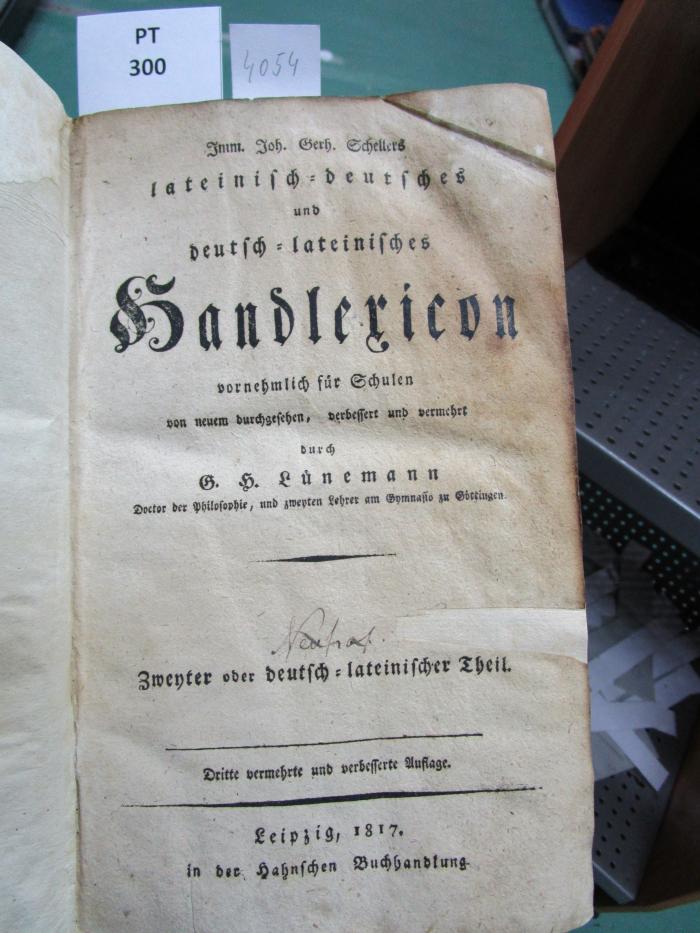  Imm. Joh. Gerh. Schellers lateinisch-deutsches und deutsch-lateinisches Handlexicon : vornehmlich für Schulen (1817)