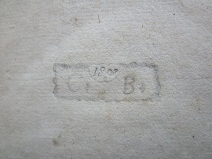 - (Bunsen, C.), Von Hand: Initiale, Monogramm, Datum; 'C 1808 B'. 