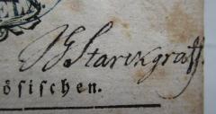 - (Starckgrath[?], J.[?] G.), Von Hand: Autogramm, Name; 'JG Starckgrath.'. 