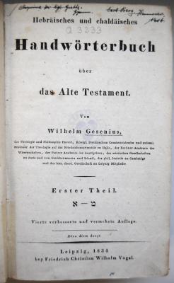 Q 3233 : Hebräisches und Chaldäisches Handwörterbuch über das Alte Testament. Erster Teil: מ - א [Aleph - Mem]. (1834)