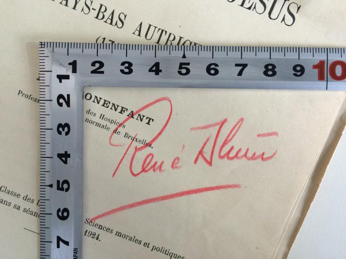 BO 5750 B712 : La suppression de la Compagnie de Jèsus dans les Pays-Bas Autrichiens (1773) (1925);- (Blum, René), Von Hand: Name; 'Rene Blum [?]'. 