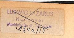- (Lazarus, Ludwig), Etikett: Name, Ortsangabe; 'Ludwig Lazarus / Hannover / Marktstraße 41, Tel. 18751'. 