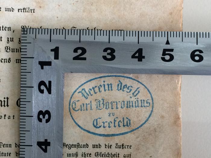 BE 2150 E19 : Die geheimen oder Mysterien-Gesellschaften der alten Heidenkirche. (1860);- (Verein des h. Carl Borromäus zu Crefeld), Stempel: Name, Ortsangabe, Berufsangabe/Titel/Branche; 'Verein des h. Carl Borromäus zu Crefeld.'.  (Prototyp)
