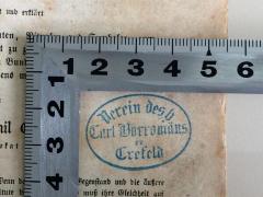 - (Verein des h. Carl Borromäus zu Crefeld), Stempel: Name, Ortsangabe, Berufsangabe/Titel/Branche; 'Verein des h. Carl Borromäus zu Crefeld.'.  (Prototyp)