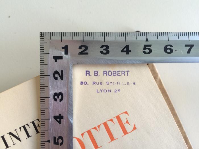 BC 2501 V691-4 : La Sainte Bible polyglotte. Ancien Testament. Tome IV. Les Psaumes. Les Proverbes. L'Ecclésiaste. Le Cantique des Cantiques. La Sagesse (1903);- (Robert, R. B.), Stempel: Name, Ortsangabe; 'R.B. Robert
30, Rue Ste-Hélène
Lyon 2 E'. 