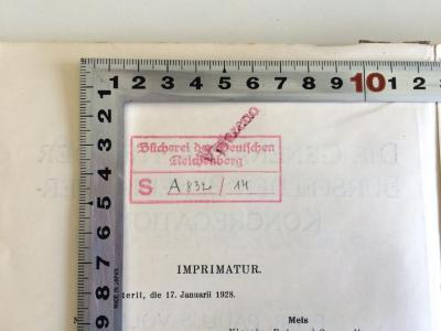 -, Stempel: Besitzwechsel: makuliert; 'Vyrazeno' (Prototyp);BO 1650 B463 V9 : Beiträge zur Geschichte des alten Mönchtums und des Benediktinerordens. Die Generalkapitel der Bursfelder Benediktinerkongregation (1928);- (Bücherei der Deutschen), Stempel: Name; 'Bücherei der Deutschen Reichenberg 
'.  (Prototyp);- (Bücherei der Deutschen), Stempel: Name, Signatur; 'Bücherei der Deutschen Reichenberg 
S A832/14
'. 