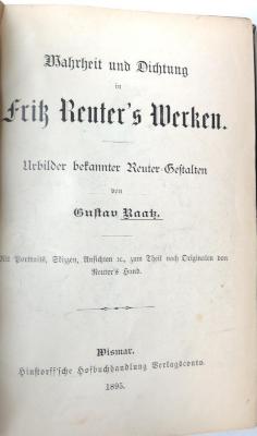 Bs 690 Reut 9/2 b : Wahrheit und Dichtung in Fritz Reuter's Werken : Urbilder bekannter Reuter-Gestalten. (1895)