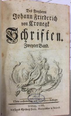 43A1923,2 : [Schriften] Des Freyherrn Johann Friederich von Cronegk Schriften. - 2. (1766)