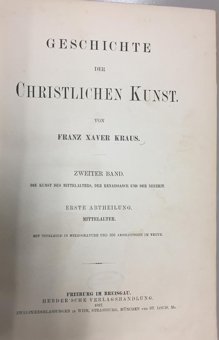 42B31,2,1 : Geschichte der christlichen Kunst : [in 2 Bänden]. - Bd. 2, Abth. 1. Mittelalter (1897)