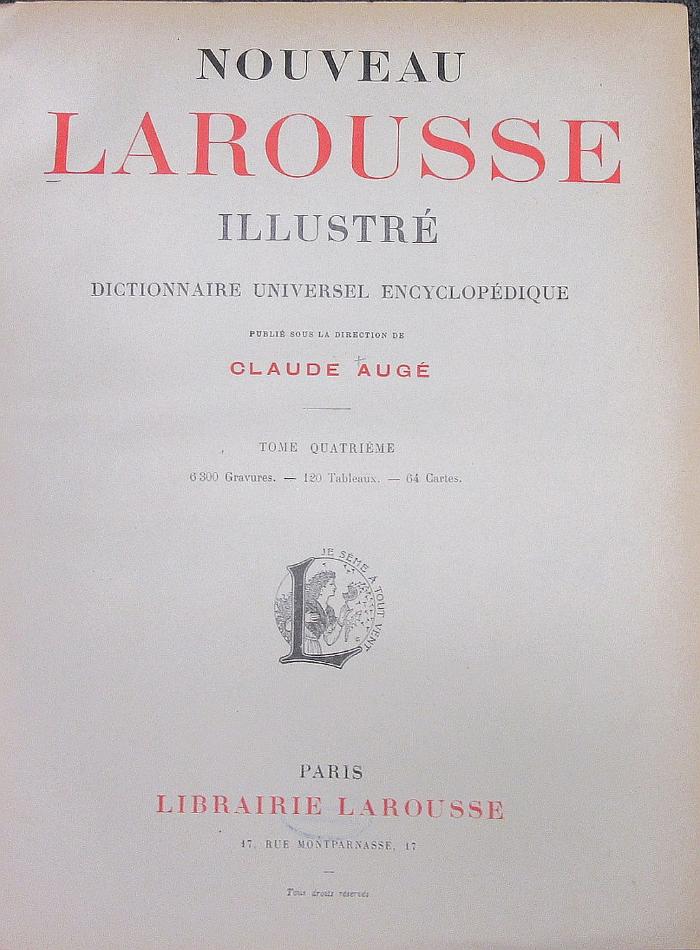 43B433,4 : Nouveau Larousse illustré : dictionnaire universel encyclopédique. - 4. E - G (1901)
