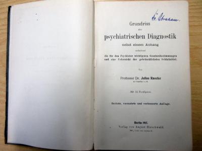 88/45/4225(6) :  Grundriss der psychiatrischen Diagnostik : nebst einem Anhang, enthaltend die für den Psychiater wichtigsten Gesetzesbestimmungen und einer Uebersicht der gebräuchlichsten Schlafmittel. (1917)