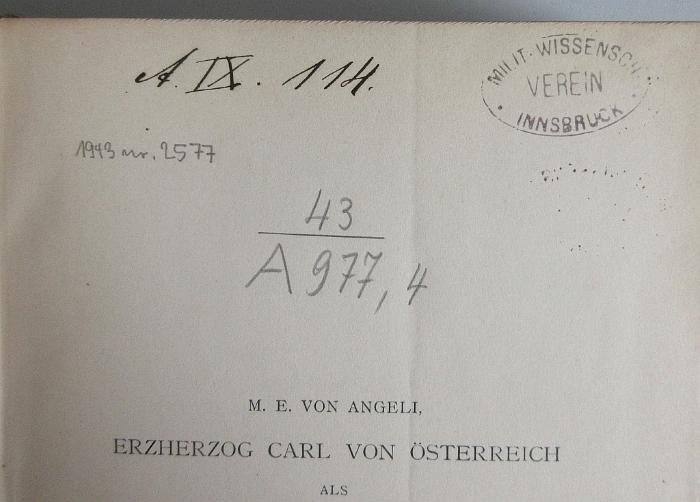 43A977,4 : Erzherzog Carl von Österreich als Feldherr und Heeresorganisator. - 4. (1897)