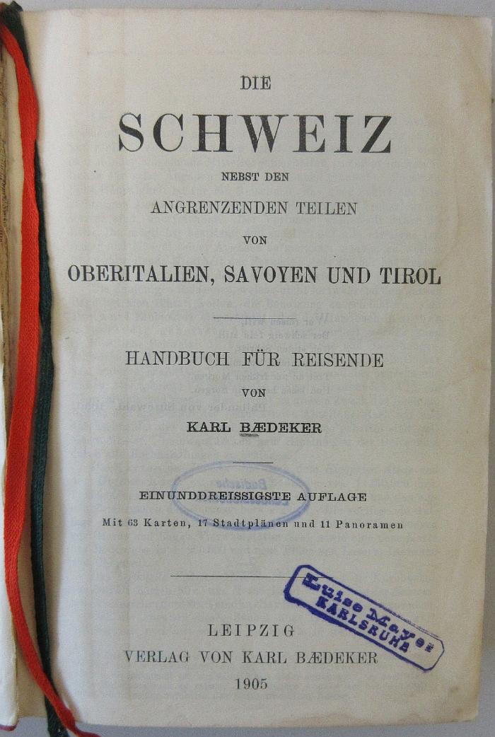 44A992a : Die Schweiz nebst den angrenzenden Teilen von Oberitalien, Savoyen und Tirol : Handbuch für Reisende (1905)